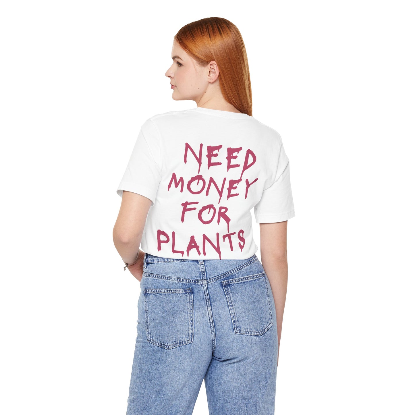 πΏ Need Money for Plants (Pink Lettering) β Plant Lover Tee πΏ