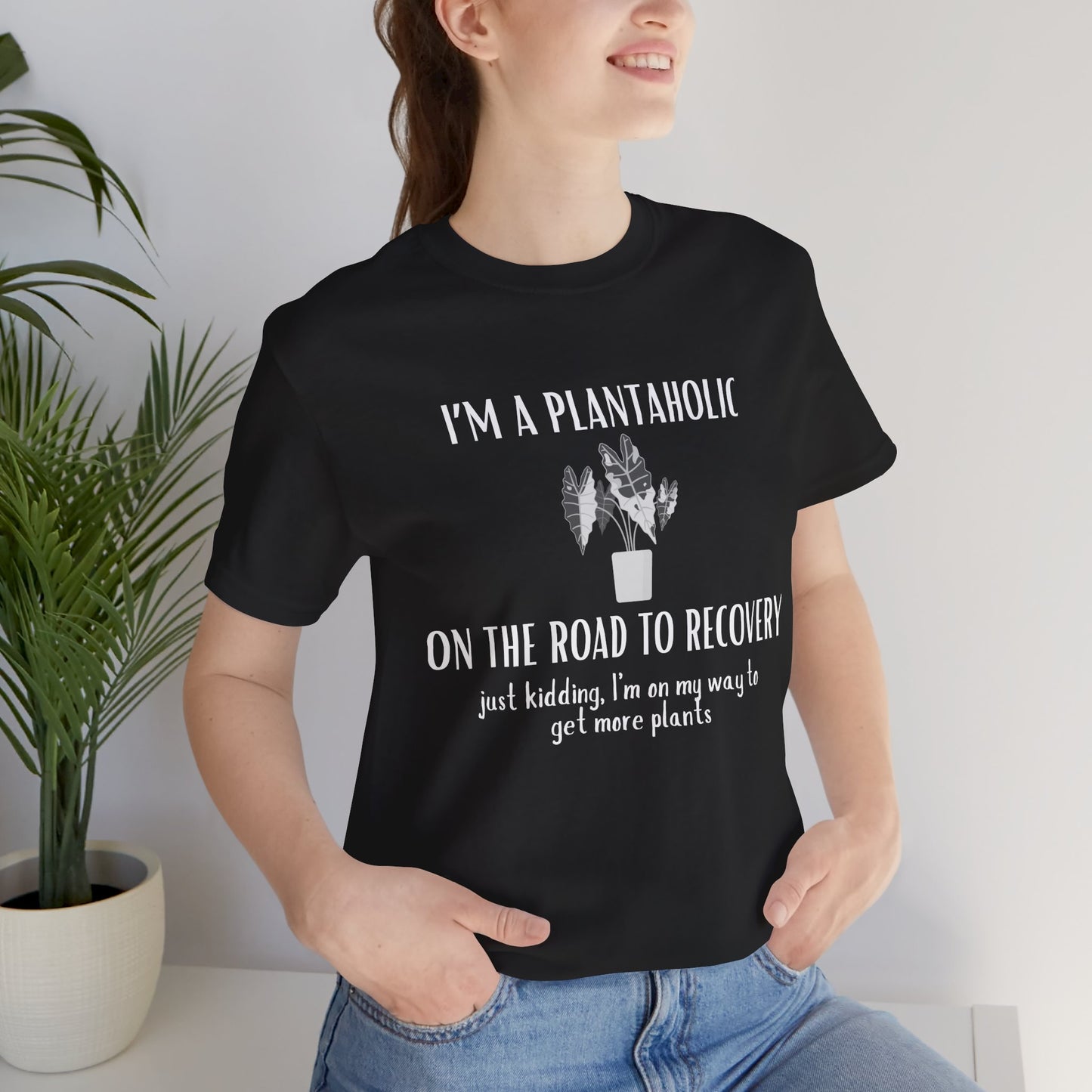 🪴 Plantaholic Tee – For the Unapologetic Plant Addict 🌱