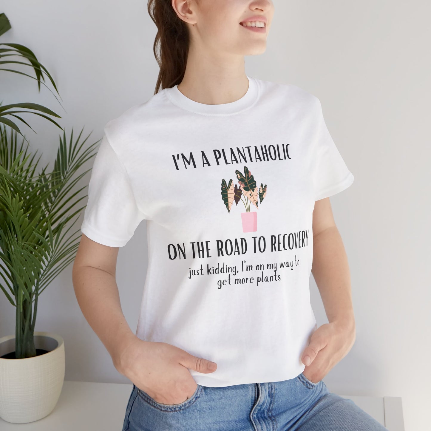 🪴 Plantaholic Tee – For the Unapologetic Plant Addict 🌱